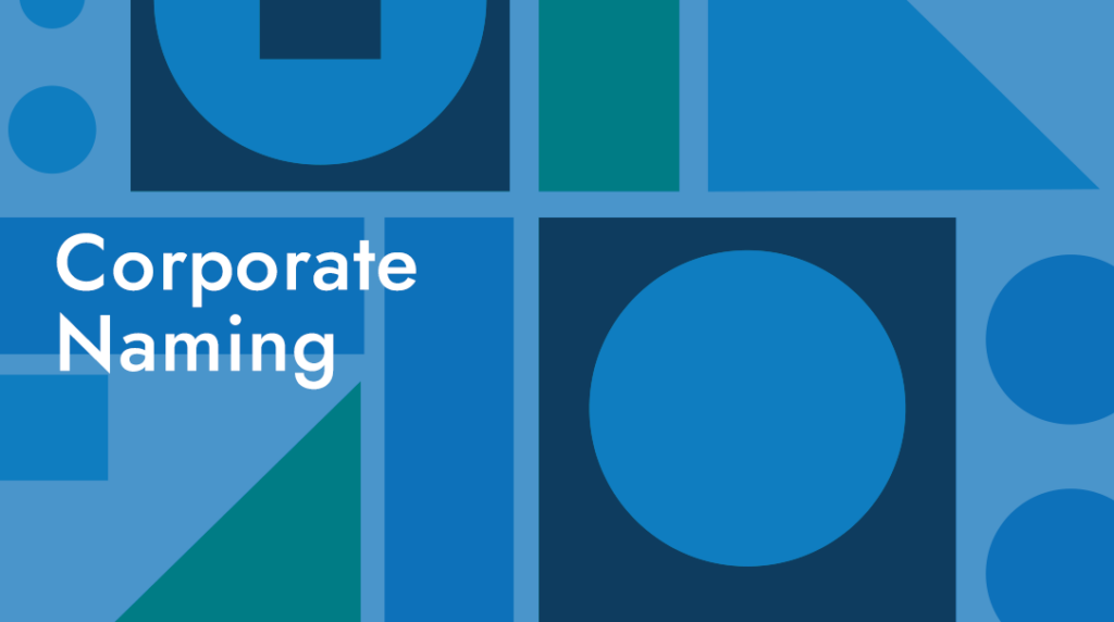 Corporate Naming: A Strategic Guide