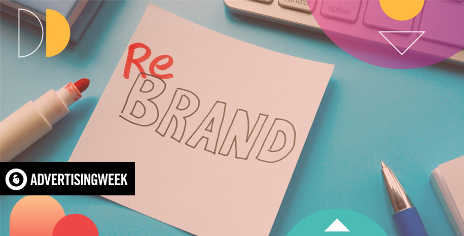 Advertising Week: What Works, What Doesn’t Work, When a Brand Decides to Rebrand